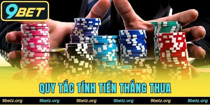 Quy tắc tính tiền thắng thua cho thành viên trong bàn